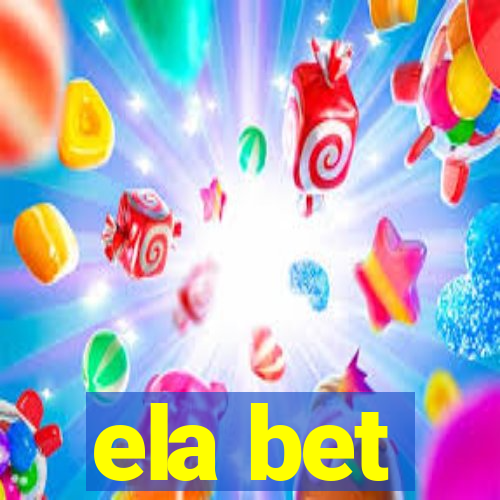 ela bet